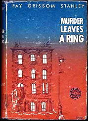 FAY GRISSOM STANLEY - Murder Leaves a Ring